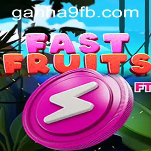 The Exciting World of FastFruits: Ganha 9 and More