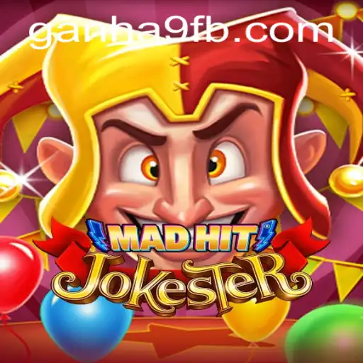 MadHitJokester: Unlocking the Hilarious World of Ganha 9